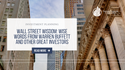 Wall Street Wisdom: Wise Words from Warren Buffett and Other Great Investors