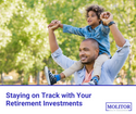 Staying on Track with Your Retirement Investments