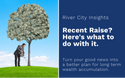 Recent Raise? Here's what to do with it.