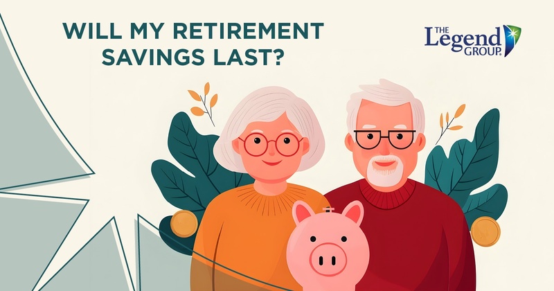 Will My Retirement Savings Last?