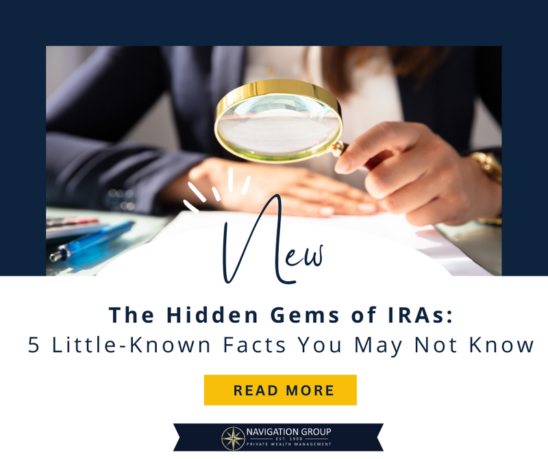 The Hidden Gems of IRAs: 5 Little-Known Facts You May Not Know