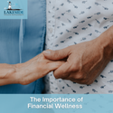The Importance of Financial Wellness