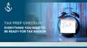 Tax Prep Checklist: Everything You Need to Be Ready for Tax Season