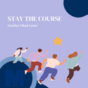 Staying the Course