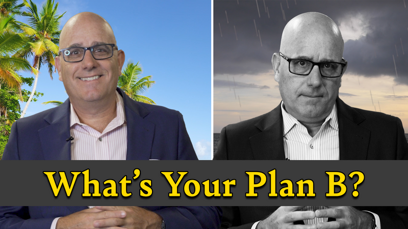 [VIDEO] What's Your Plan B?
