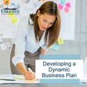 Developing a Dynamic Business Plan