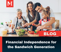 Financial Independence for the Sandwich Generation