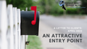 An Attractive Entry Point
