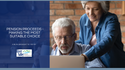 Pension Proceeds: Making the Most Suitable Choice