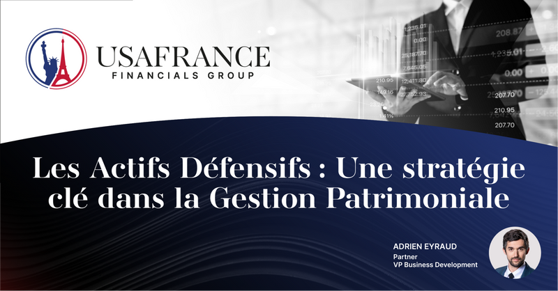 Les Actifs Défensifs : Une stratégie clé dans la Gestion Patrimoniale