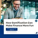 How Gamification Can Make Finance More Fun