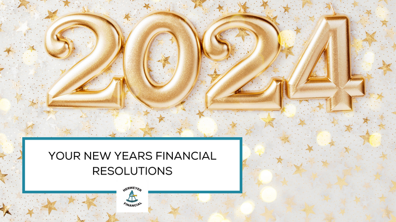 Your New Year’s (Financial) Resolutions