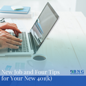 New Job and Four Tips for Your New 401(k)
