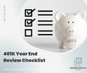401(k) Year-End Review Checklist