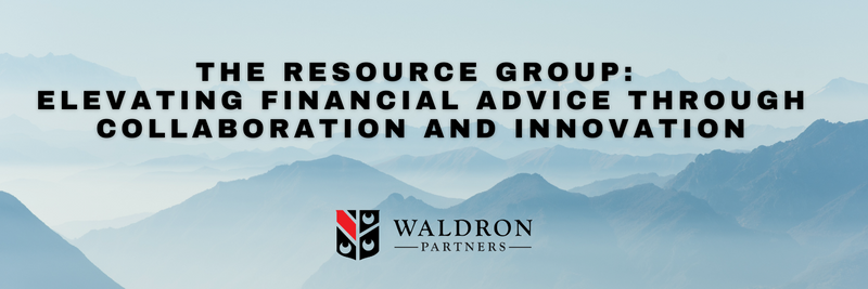 The Resource Group: Elevating Financial Advice Through Collaboration and Innovation