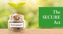 What is the SECURE Act?