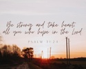 Psalm 31:24