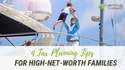 4 Tax Planning Tips for High-Net-Worth Families