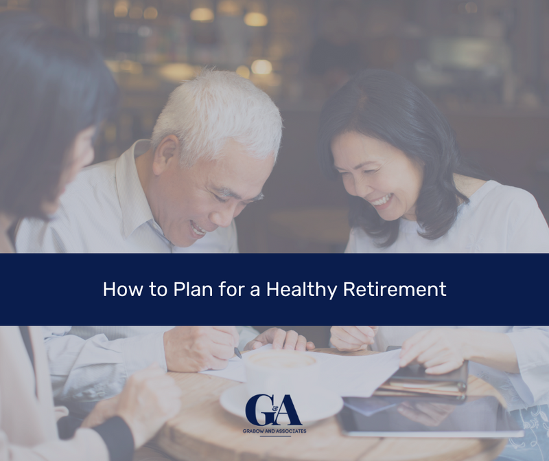 How to Plan for a Healthy Retirement