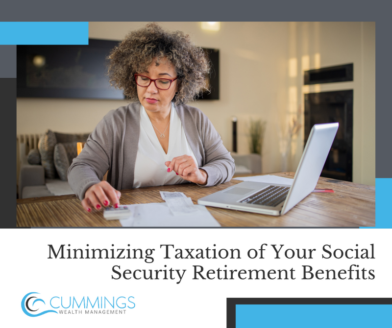 Minimizing Taxation of Your Social Security Retirement Benefit