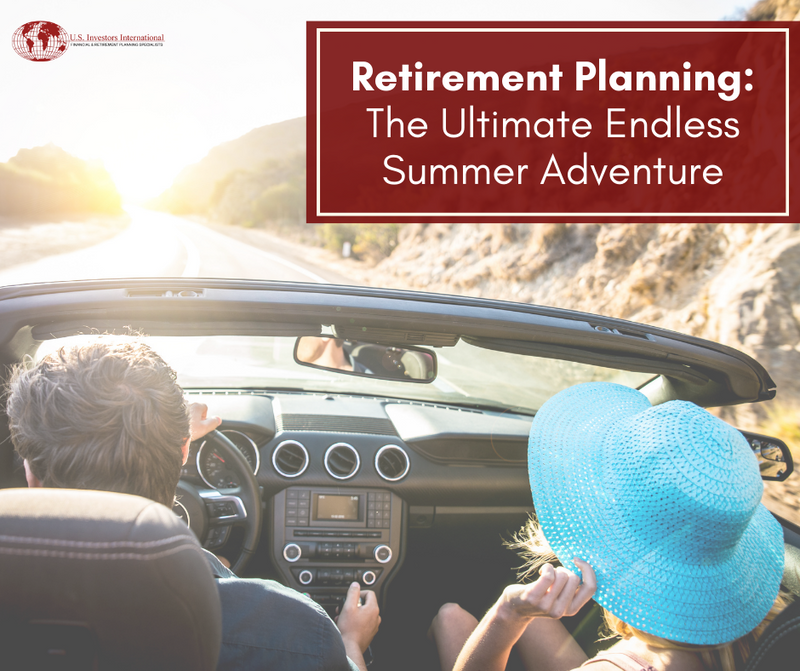 Retirement Planning: The Ultimate Endless Summer Adventure