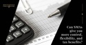 Can SMAs give you more control, flexibility, and tax benefits?