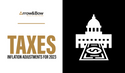 Taxes: Annual Inflation Adjustments for 2023