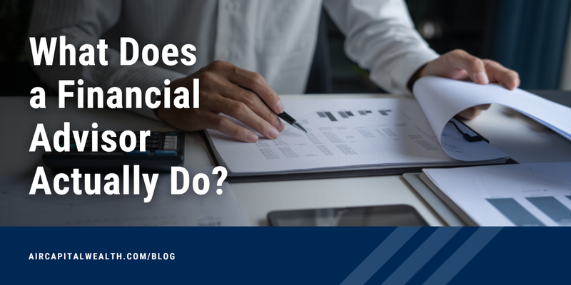 What Does a Financial Advisor Actually Do?