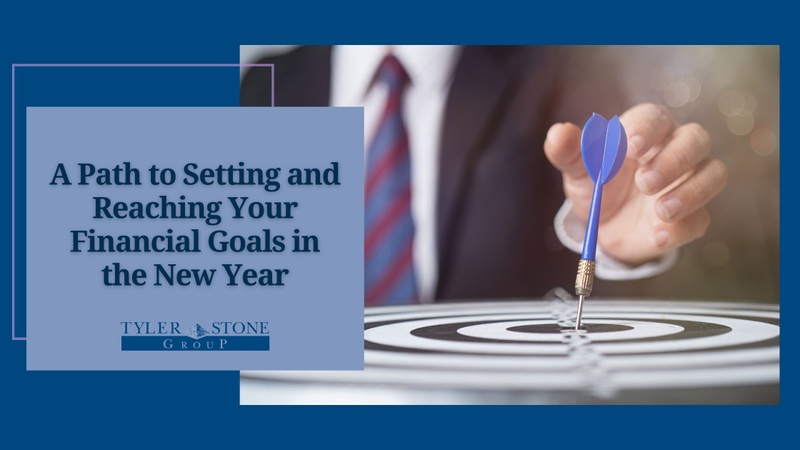 A Path to Setting and Reaching Your Financial Goals in the New Year