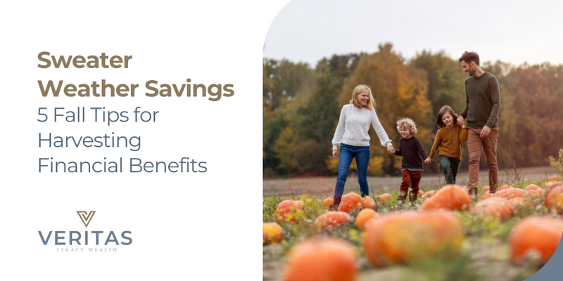 Sweater Weather Savings: 5 Fall Tips for Harvesting Financial Benefits