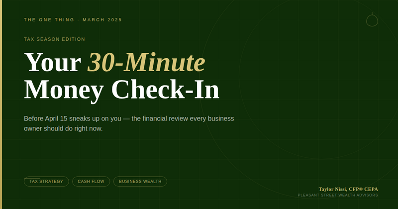 Your 30-Minute Business Money Check-In Before the Tax Crunch