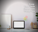 Keep Your Desk Clean with These Tips