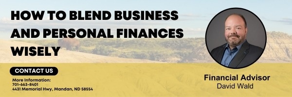 How to Blend Business and Personal Finances Wisely