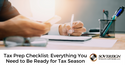 Tax Prep Checklist: Everything You Need to Be Ready for Tax Season