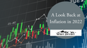 A Look Back at Inflation in 2022