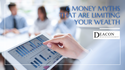 6 Money Myths That Are Limiting Your Wealth