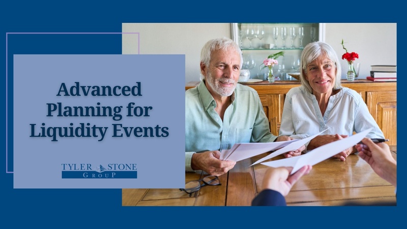 Advanced Planning for Liquidity Events