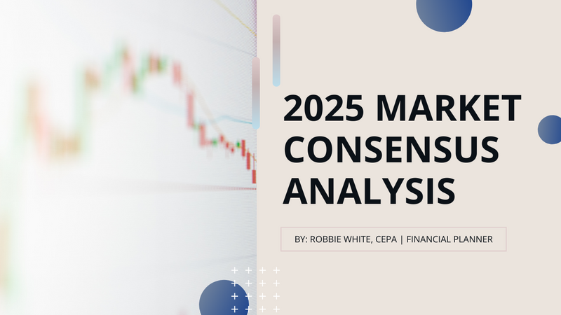 2025 Market Consensus Analysis (December 2024)