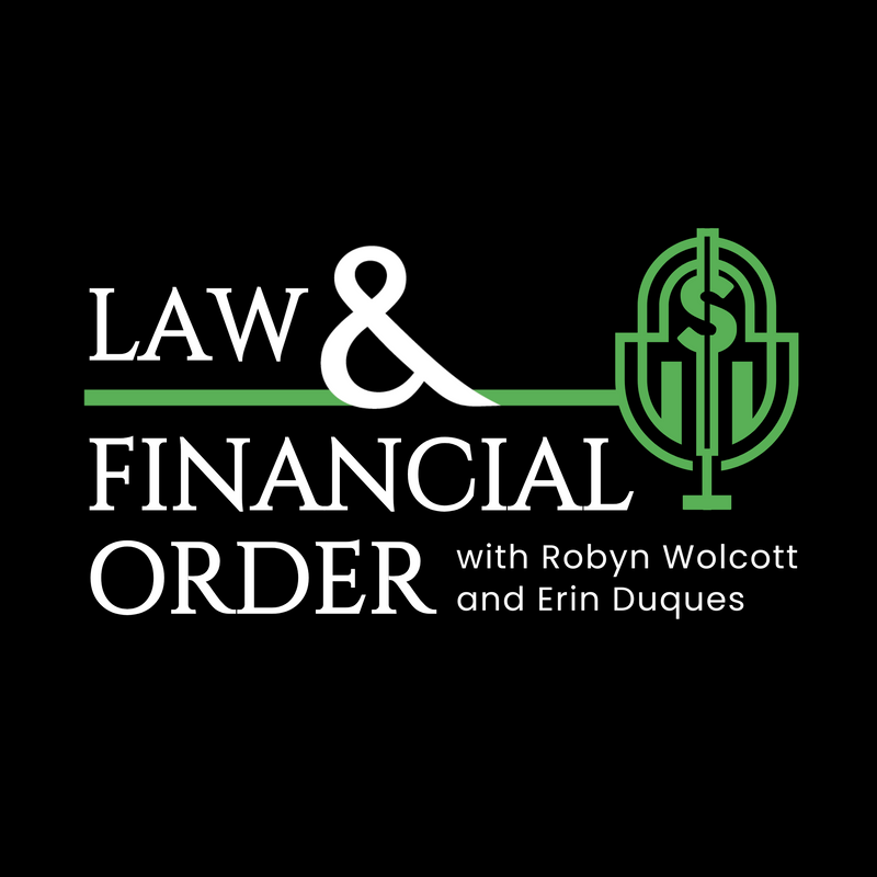 Law and Financial Order-Get Your House in Order!