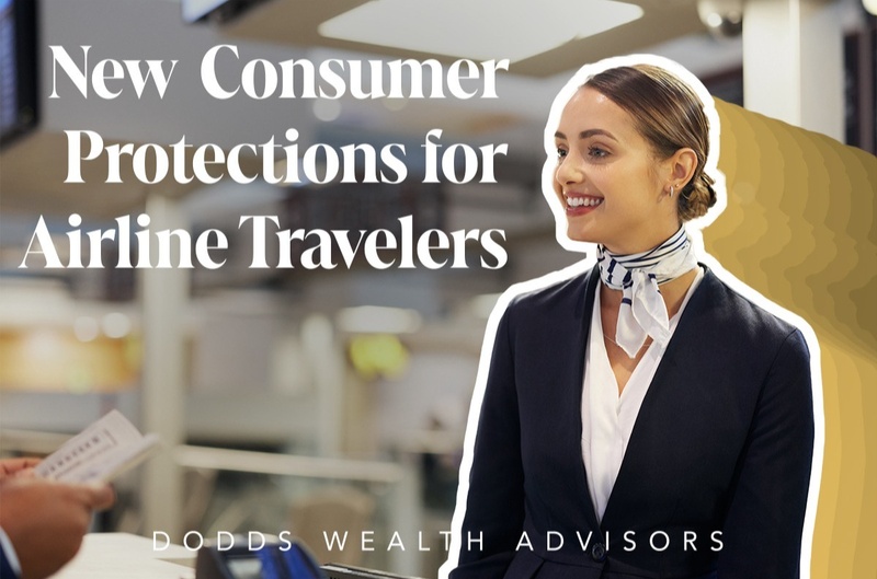 New Consumer Protections for Airline Travelers