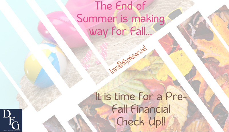 End-of-Summer Financial Check-Up | Prepare for What's Ahead