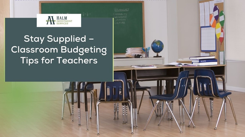 Stay Supplied – Classroom Budgeting Tips for Teachers