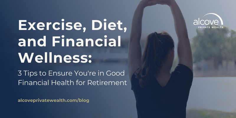 Exercise, Diet, and Financial Wellness
