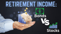 The Truth About Bonds and Retirement