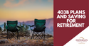 403(b) Plans and Saving for Retirement