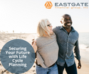 Securing Your Future with  Life Cycle Planning