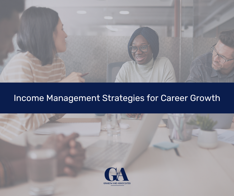 Income Management Strategies for Career Growth