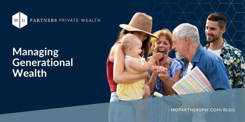 Managing Generational Wealth