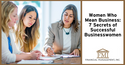 Women Who Mean Business: 7 Secrets of Successful Businesswomen