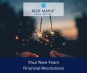 Your New Year’s (Financial) Resolutions
